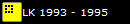 LK 1993 - 1995